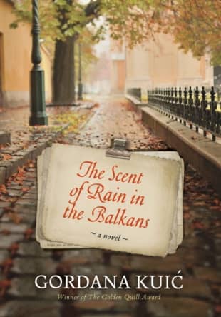 THE SCENT OF RAIN IN BALKANS (MIRIS KIŠE NA BALKANU - eng.) - Gordana Kuić