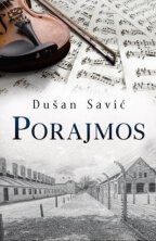 PORAJMOS Dušan Savić