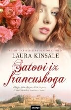 SATOVI IZ FRANCUSKOGA - Laura Kinsale