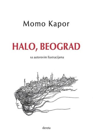 HALO, BEOGRAD - Momo Kapor