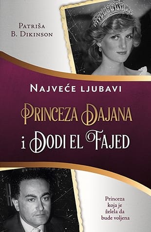 Princeza Dajana i Dodi El Fajed - Patriša B. Dikinson
