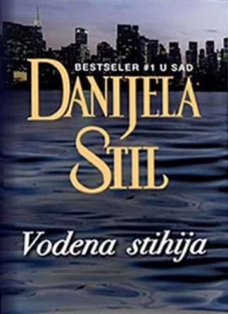 VODENA STIHIJA - Danijela Stil