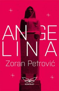 ANGELINA - Zoran Petrović