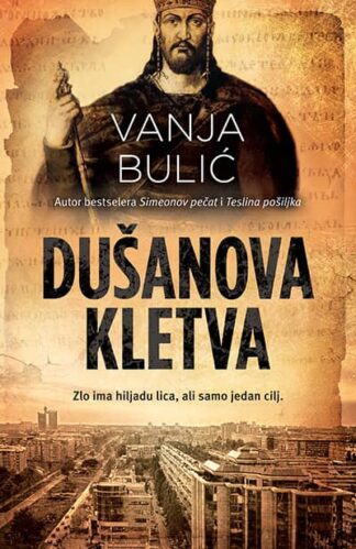 DUŠANOVA KLETVA - Vanja Bulić