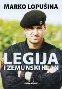 LEGIJA I ZEMUNSKI KLAN - Marko Lopušina