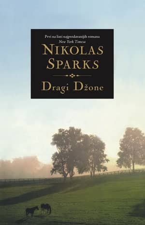 DRAGI DŽONE- Nikolas Sparks
