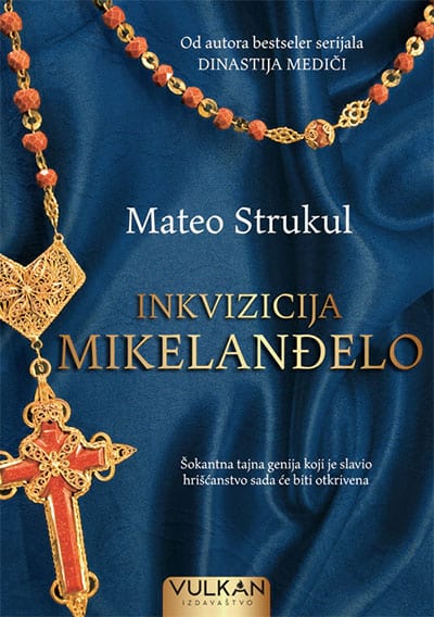 Inkvizicija Mikelanđelo - Mateo Strukul
