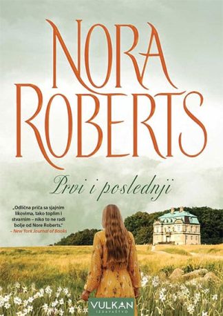Prvi i poslednji - Nora Roberts